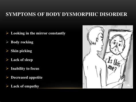 Body dysmorphic disorder