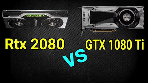 Nvidia GeForce RTX 2080 vs GTX 1080 Ti: Which graphics card should you ...