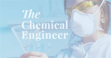 The Chemical Engineer Jobs