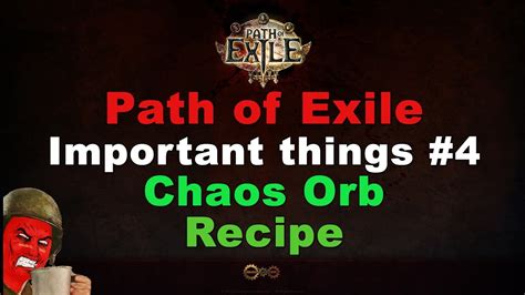 Chaos Orb Recipe (Path of Exile Important Things #4) - YouTube