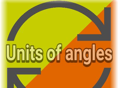 CONVERSION WORKSHEETS | ANGLES | Teaching Resources