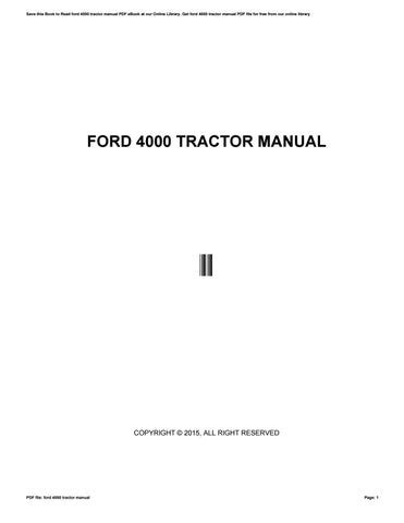 Ford 4000 tractor manual by xf44 - Issuu