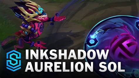 Inkshadow Aurelion Sol Skin Spotlight - Pre-Release - PBE Preview ...