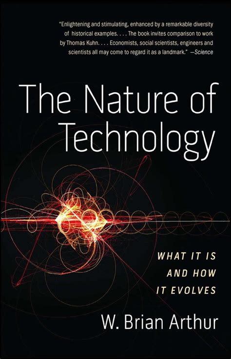 The Nature of Technology | Book by W. Brian Arthur | Official Publisher Page | Simon & Schuster