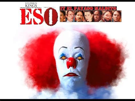 IT / Eso, El Payaso Asesino (1990) Stephen King Trailer Doblado Latino - Terror Clasico - YouTube