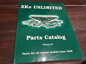 Jaguar XKs UNLIMITED PARTS CATALOG Vol XI JAGUAR Parts for all models from 1948 | eBay