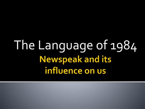 Newspeak and English Powerpoint