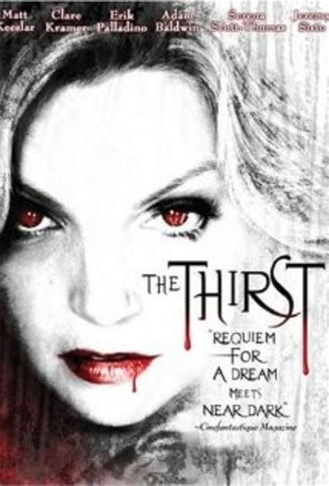 The Thirst (film) - Alchetron, The Free Social Encyclopedia