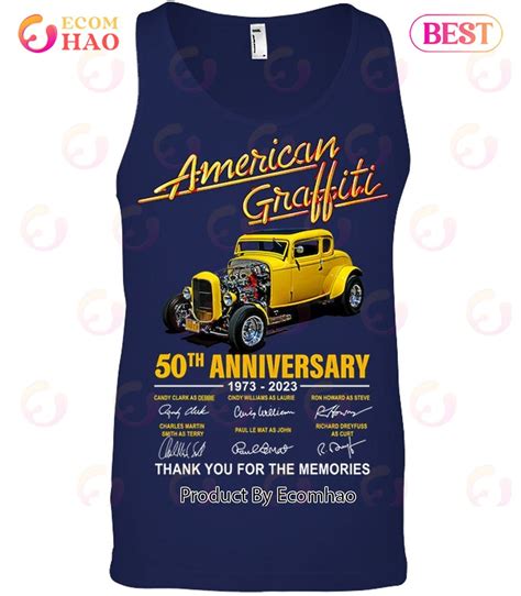 American Graffiti 50th Anniversary 1973 - 2023 Thank You For The ...