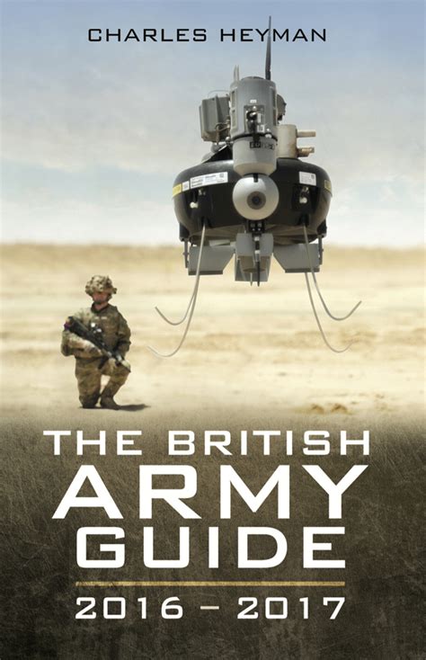 The British Army Guide, 2016–2017 by Charles Heyman - Book - Read Online