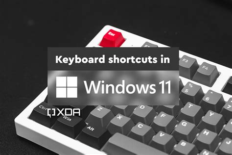 The ultimate guide to keyboard shortcuts in Windows 11