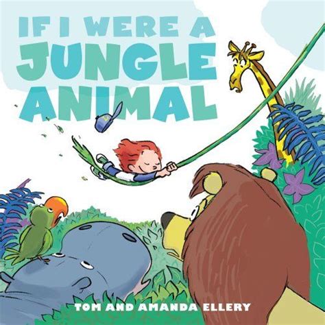 If I Were A Jungle Animal | Hardcover Format | Kidsbooks.com | Jungle ...