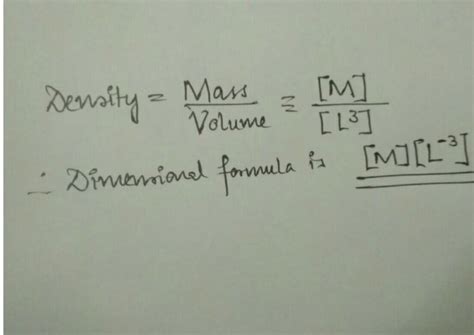 dimensional formula of density - Brainly.in