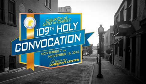 109th International Holy Convocation – Church Of God In Christ