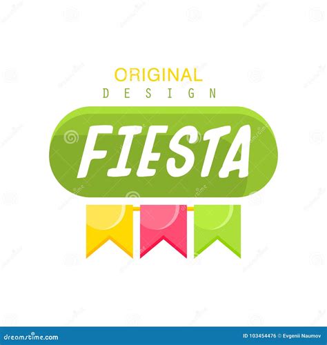 Fiesta Original Logo Design, Label with Colorful Flags for a Holiday or ...