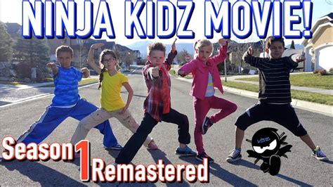 Ninja Kidz Movie | Season 1 Remastered - YouTube