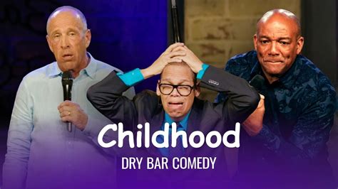 Childhood Isn't What It Used To Be - Dry Bar Comedy - YouTube