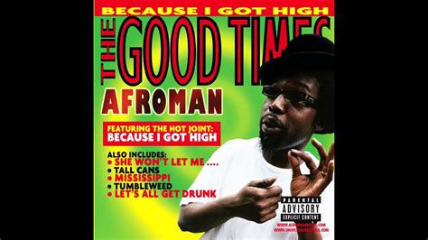 Afroman - Because I Got High [Single Version] (HD) - YouTube