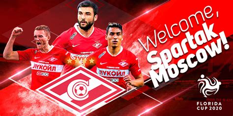 FINAL TEAM CONFIRMED: FC Spartak Moscow to Participate in its First ...