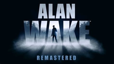 Alan wake remastered - beautifulvirt