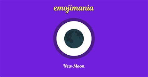 🌑 New Moon emoji Copy & Paste - Emojimania