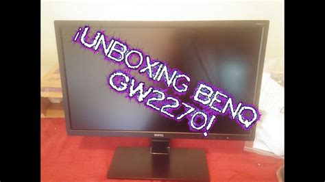 Unboxing BenQ GW2270-Nuevo monitor 1080P - YouTube