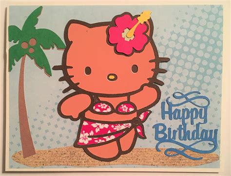 Hawaiian / beach themed hello kitty cricut HAPPY BIRTHDAY card | Hello ...