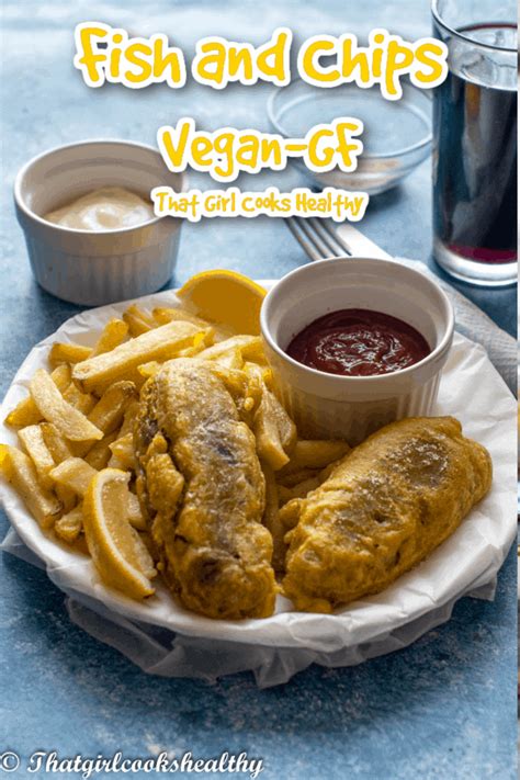 Vegan Fish and Chips Recipe (Gluten Free) - That Girl Cooks Healthy