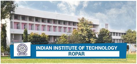 IIT Ropar - JEE Cutoffs, Rankings, Placements, Admission And More