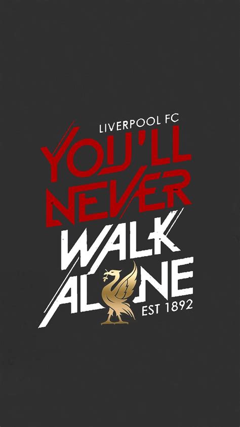 Youll never walk alone | Liverpool fc, Liverpool fc wallpaper ...