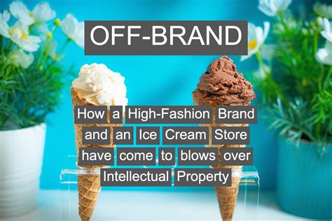 OFF-BRAND - How a high-fashion brand and a local ice cream shop have come to blows over ...