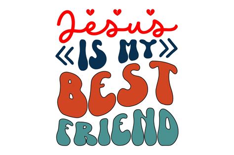 Jesus is My Best Friend Jesus Retro Svg Graphic by Prince Svg · Creative Fabrica