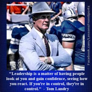 Tom Landry Quotes Inspirational. QuotesGram