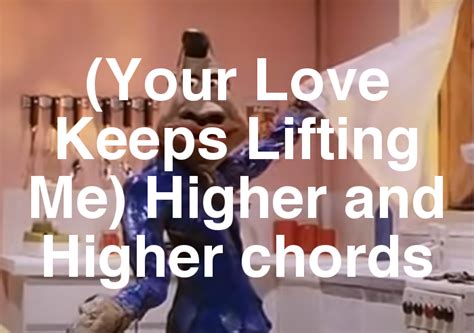 (Your Love Keeps Lifting Me) Higher And Higher chords by Jackie Wilson ...
