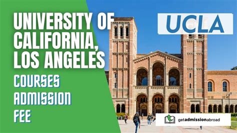 University of California Los Angeles: Fees, Ranking, Admission - Get ...