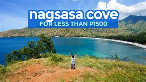 NAGSASA COVE: Travel Guide & Budget Itinerary | The Poor Traveler Itinerary Blog