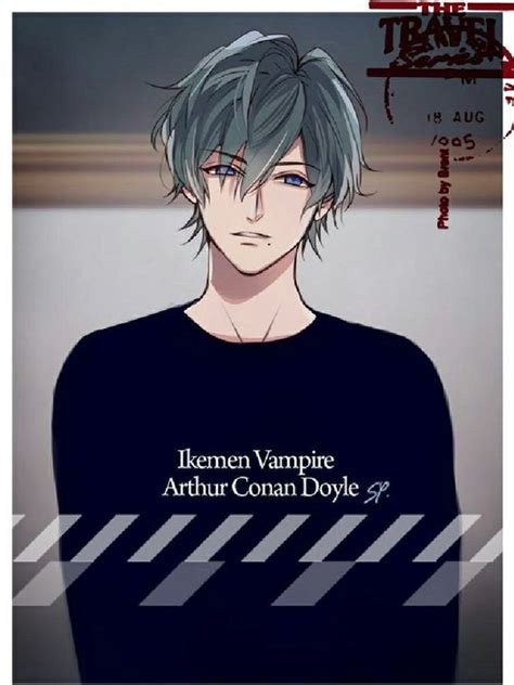 Ikèmen Vampire - Arthur Conan Doyle(2) - Wattpad