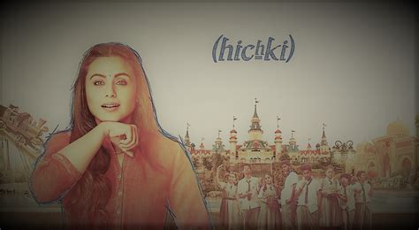 Hichki | Rani Mukerji Latest Movie | Story| Trailer | Cast Infostarr Review