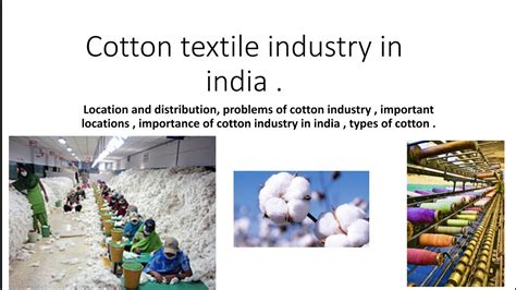 Cotton textile industries in india | location and distribution | problems and importance - YouTube