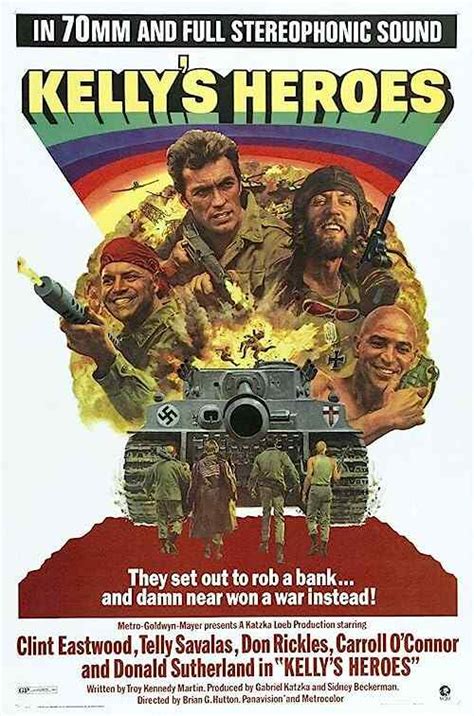 "Kelly's Heroes" Quotes | 58 video clips - Clip.Cafe