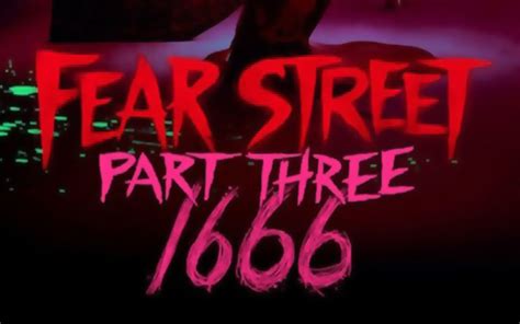 Fear Street: Part Three – 1666 - Headpress