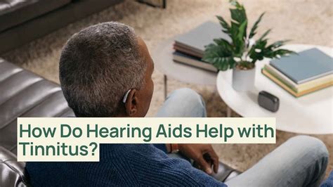 How Do Hearing Aids Help with Tinnitus?