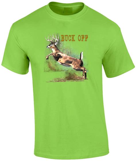 Funny Buck Off Deer Hunting Hunter T-Shirt | eBay