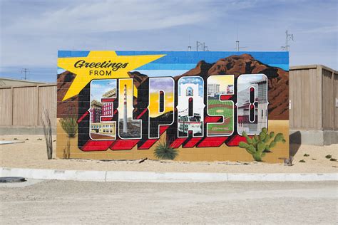 Greetings from El Paso Mural in TX - Texas Welcome to El Paso Sign ...