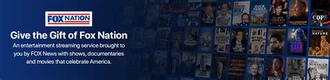 Fox Nation Digital Gift Cards | The Ultimate Companion to Fox News