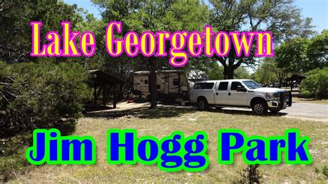 Lake Georgetown Jim Hogg Park May 15 2017 | Camping, Fishing, Birdwatching | Lake, Park, Tours