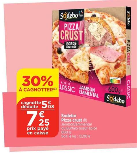 Promo Sodebo Pizza Crust chez Bi1 - iCatalogue.fr