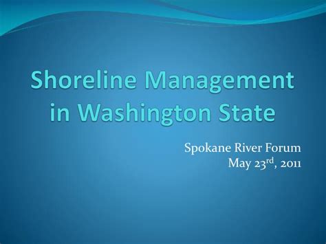 PPT - Shoreline Management in Washington State PowerPoint Presentation ...