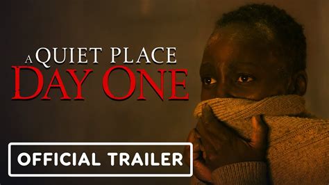 A Quiet Place: Day One - Official Trailer (2024) Lupita Nyong’o, Joseph Quinn - YouTube