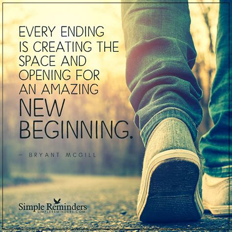 New beginnings by Bryant McGill | New beginning quotes, Bear quote, Simple reminders